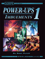 GURPS Power-Ups 1: Imbuements &ndash; Cover