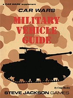 Car Wars Military Vehicle Guide