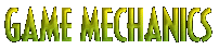 Game Mechanics