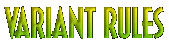 Variant Rules