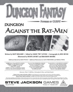 Dungeon Fantasy: Against the Rat-Men