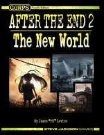 GURPS After The End 2: The New World