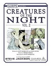 GURPS Creatures of the Night, Vol. 2