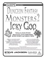 GURPS Dungeon Fantasy Monsters 2: Icky Goo – Cover