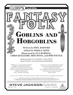 GURPS Fantasy Folk: Goblins and Hobgoblins