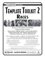 GURPS Template Toolkit 2: Races