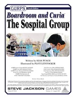 GURPS Boardroom and Curia: The Sospital Group – Cover