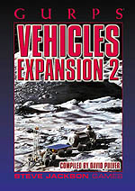 GURPS Classic: Vehicles Expansion 2