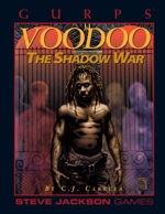 GURPS Voodoo: The Shadow War