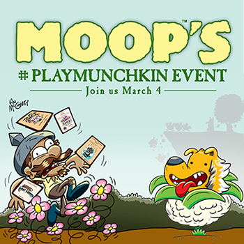 Moop's #PlayMunchkin