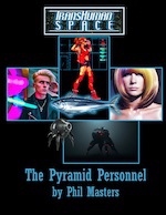 Transhuman Space: The Pyramid Personnel