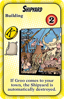 Shipyard card from Groo: The Game