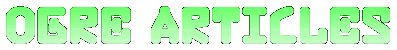 Ogre Articles