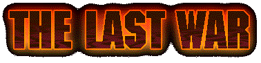 The Last War