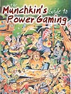 The Munchkin's Guide to Power Gaming