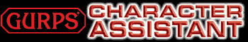 [Ad: GURPS Character Assistant]