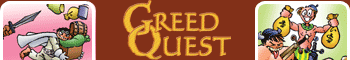 [Ad: Greed Quest]