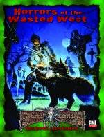 Horrors of the Wastes West
