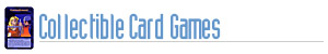 Collectible Card Games