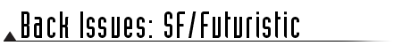 Pyramid: Previous 'Future' Issues Pyramid: Previous 'Future' Issues