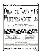 GURPS Dungeon Fantasy 16: Wilderness Adventures &ndash; Cover