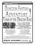 GURPS Dungeon Fantasy Adventure 2: Tomb of the Dragon King &ndash; Cover