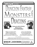 GURPS Dungeon Fantasy Monsters 4: Dragons &ndash; Cover