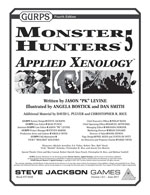 GURPS Monster Hunters 5: Applied Xenology &ndash; Cover