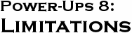 GURPS Power-Ups 8: Limitations
