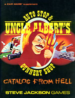 Uncle Albert's Auto and Gunnery Shop Catalog From Hell &ndash; Cover