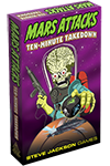 Mars Attacks: Ten-Minute Take Down