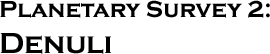 GURPS Traveller: Planetary Survey 2 &ndash; Denuli