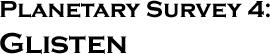 GURPS Traveller: Planetary Survey 4 &ndash; Glisten