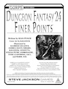 GURPS Dungeon Fantasy 24: Finer Points