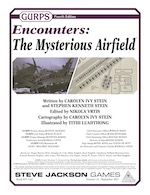 GURPS Encounters: The Mysterious Airfield – Cover