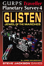 GURPS Traveller: Planetary Survey 4 – Glisten – Cover