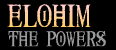 Elohim: The Powers