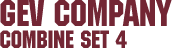 Combine Set 4 &ndash; GEV Company