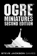 Ogre Miniatures (Second Edition)