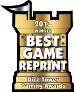 2013 Dice Tower Award for Best Reprint