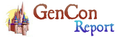 GenCon Reports by Micah Jackson
