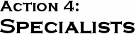 GURPS Action 4: Specialists