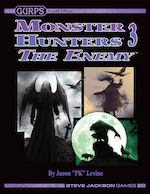 GURPS Monster Hunters 3: The Enemy &ndash; Cover