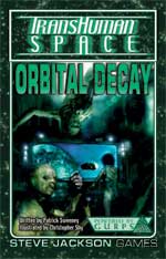 Transhuman Space: Orbital Decay &ndash; Cover